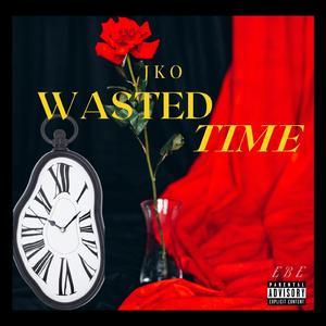 Wasted Time