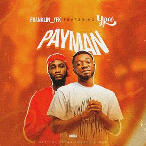 PayMan (feat. Ypee)