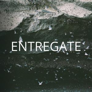 Entregate