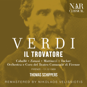 Il Trovatore, IGV 31, Act II:"Stride la vampa!" (Azucena)