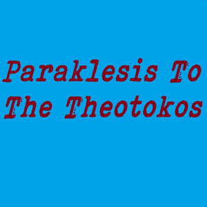 Troparion (Have mercy on Us)