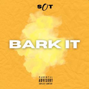 Bark It (feat. Kargz, O7AY, rockhardt, Sil3nt Huslt3 & YMulla)