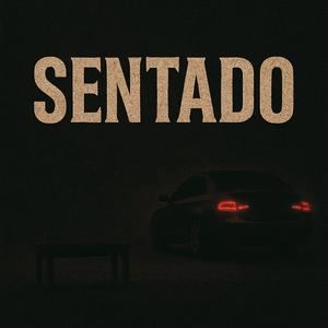 Sentado (Slow Version)