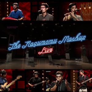 The Nagumomu Mashup (Live) (Live)