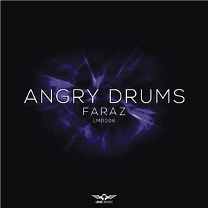 Angry Drums (Original Mix)