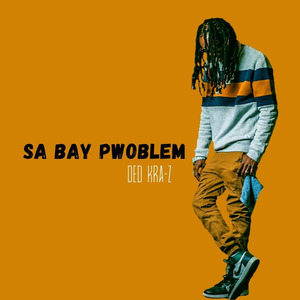 Sa Bay Pwoblem