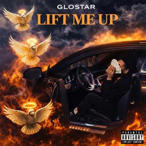 Lift Me Up