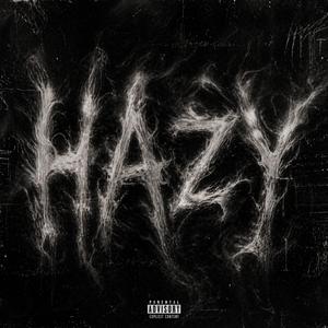 Hazy