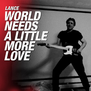 World Needs a Little More Love