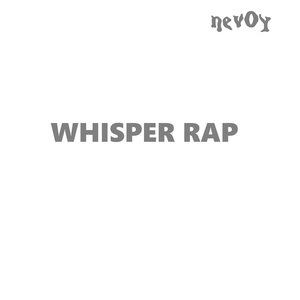 Whisper Rap