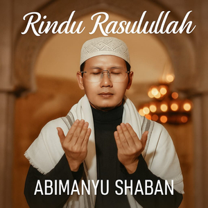 Rindu Rasulullah