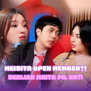 MEISITA OPEN MEMBER? BERLIAN MINTA PIL KB?!