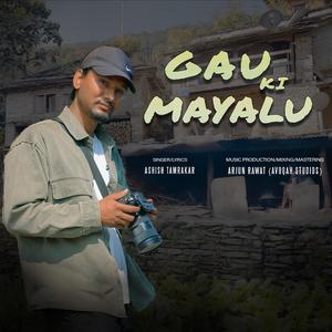 GAAUKI MAYALU