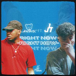 Right Now (feat. J.L.T)
