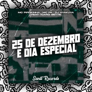 25 de Dezembo e Dia Especial