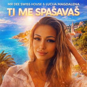 TI ME SPAŠAVAŠ