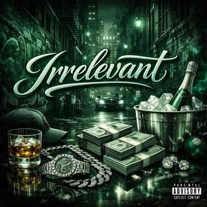 Irrelevant Freestyle