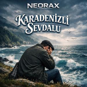 KARADENİZLİ SEVDALU