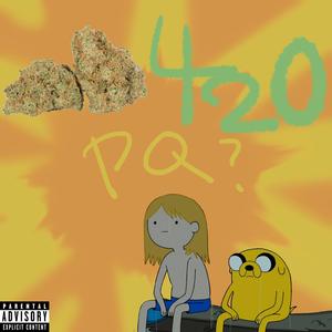 420(PQ?) (feat. Himura)