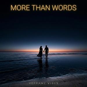 More Than Words