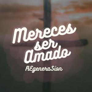 Mereces Ser Amado (feat. Selena Guerrero)