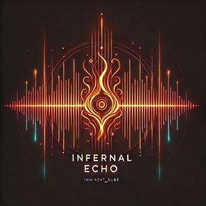 INFERNAL ECHO