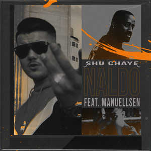 Shu Chaye (feat. Manuellsen)
