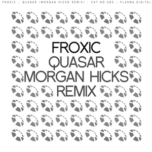 Quasar (Morgan Hicks Remix)