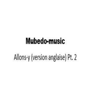 allons y (version anglais) Pt. 2