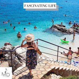 Fascinating Life