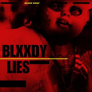 BLXXDY LIES