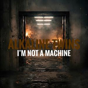 I'm not a machine