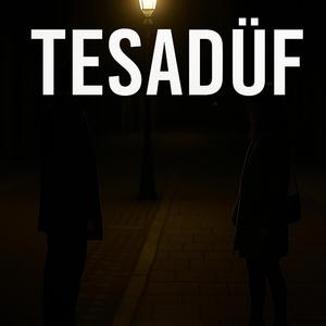 Tesadüf