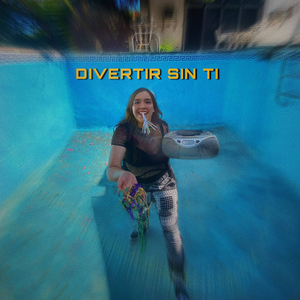 Divertir Sin Ti