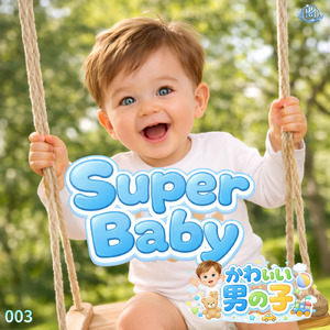 Super Baby 003