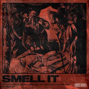 Smell It (feat. Graham Sellers)