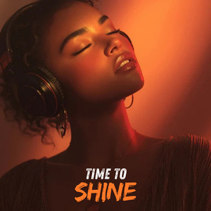 Time to Shine