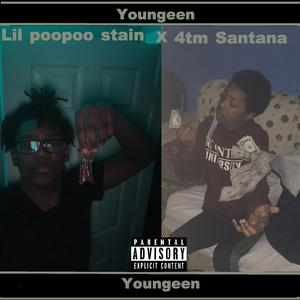 Youngeen (feat. 4tm Santana)