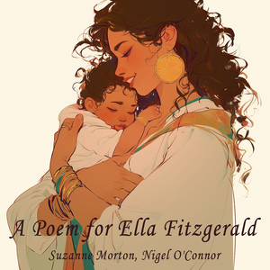 A Poem for Ella Fitzgerald (Male Version)