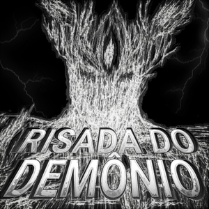 RISADA DO DEMONIO
