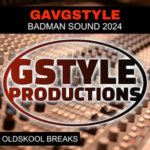 BADMAN SOUND 2024 (OLDSKOOL BREAKS MIX)