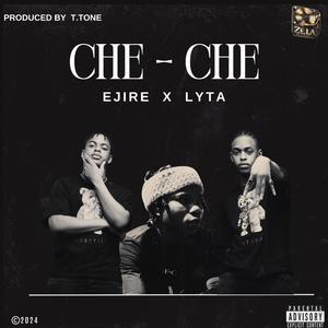 CHE-CHE (feat. Lyta)