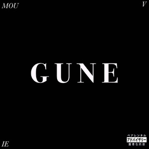 GUNE（Prod By 9Zi）