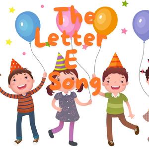The Letter E Song