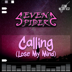 Calling (Lose My Mind) [Extended Mix]