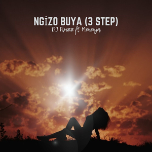 Ngizo Buya (3 Step)