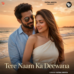 Tere Naam Ka Deewana