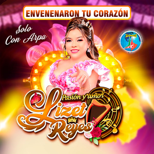 Envenenaron Tu Corazon