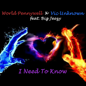 I Need to Know (feat. Big Jeezy)