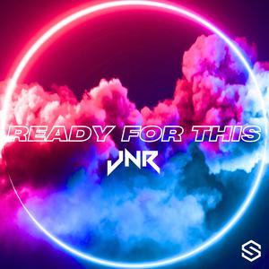 Ready For This (Extended Mix)
